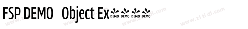 FSP DEMO   Object Ex字体转换